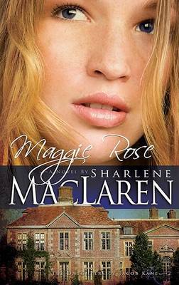 Maggie Rose by Sharlene MacLaren image 0