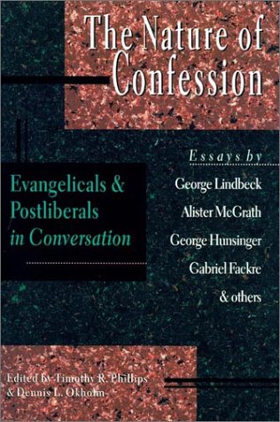 Nature of Confession: Evangelicals and Postliberals in Conversation image 0
