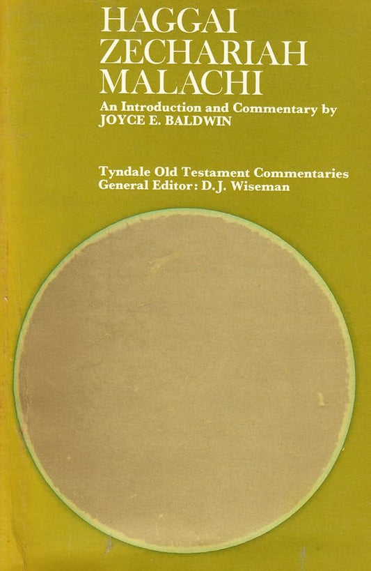 Haggai, Zechariah, Malachi (Tyndale Old Testament Commentaries) by J. Baldwin image 0