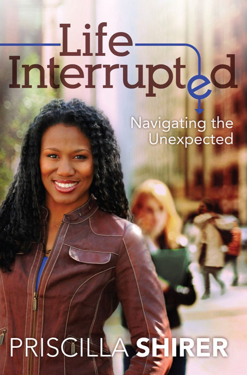 Life Interrupted by Priscilla Shirer image 0