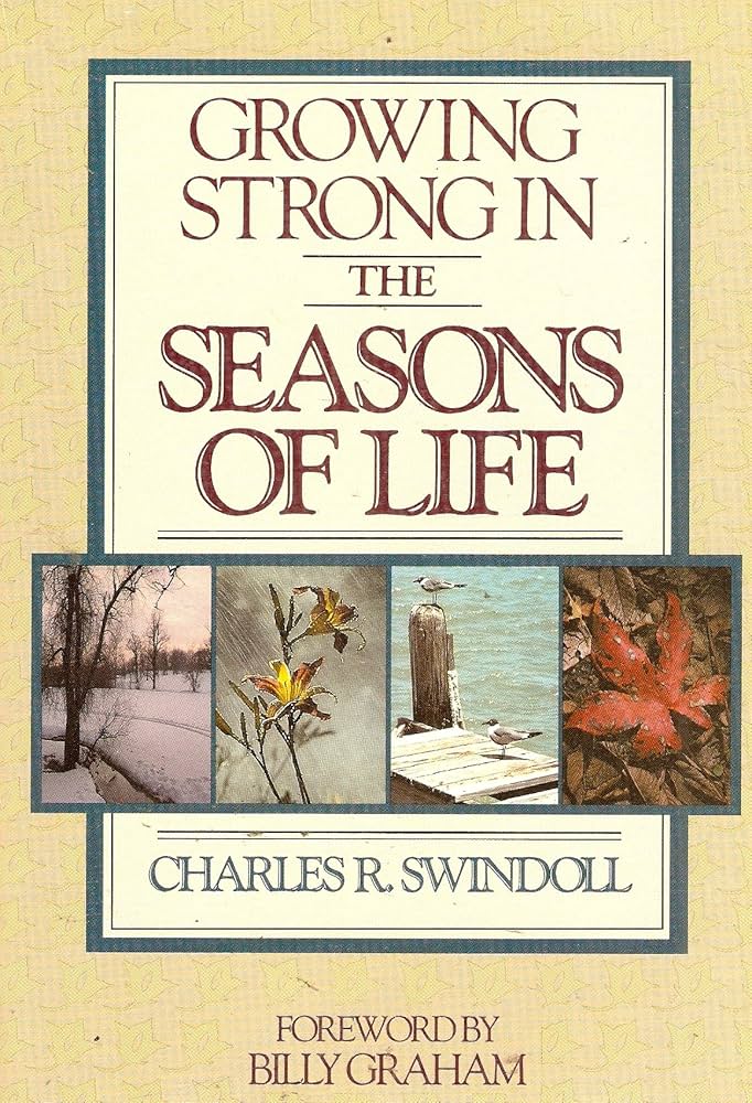 Growing Strong In Seasons of Life by Charles Swindoll image 0