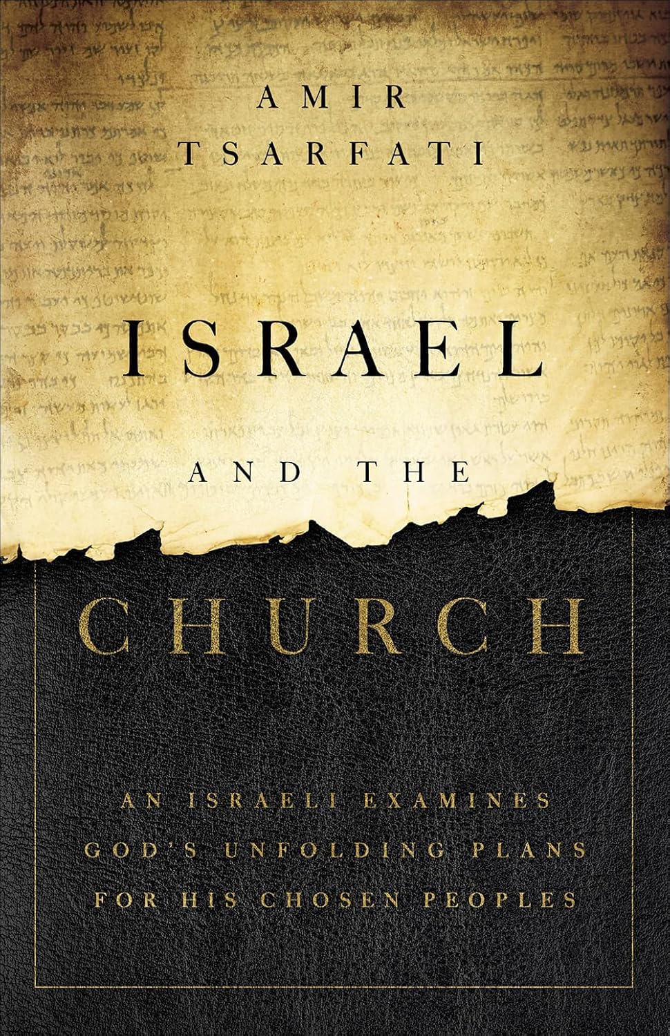 Israel and the Church by Amir Tsarfati image 0