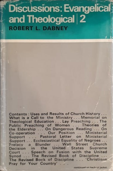 Discussions: Evangelical and Theological 2 by Robert L. Dabney image 0