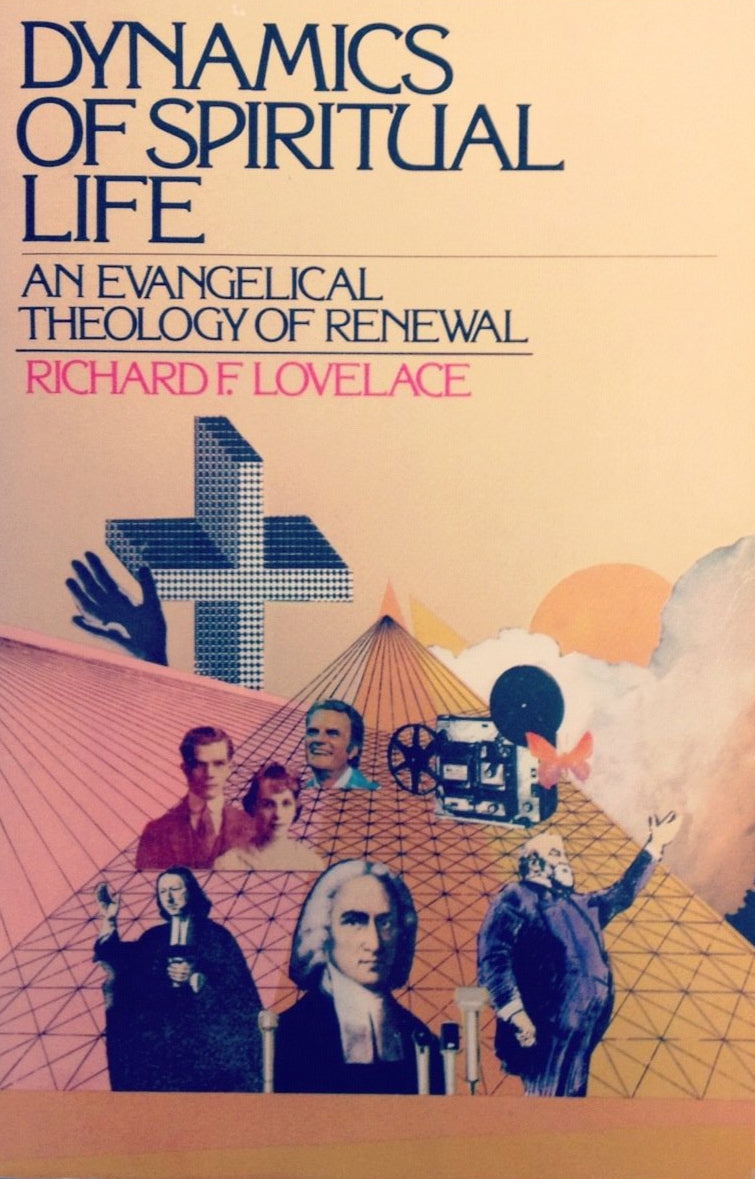 Dynamics of Spiritual Life by Richard F. Lovelace image 0