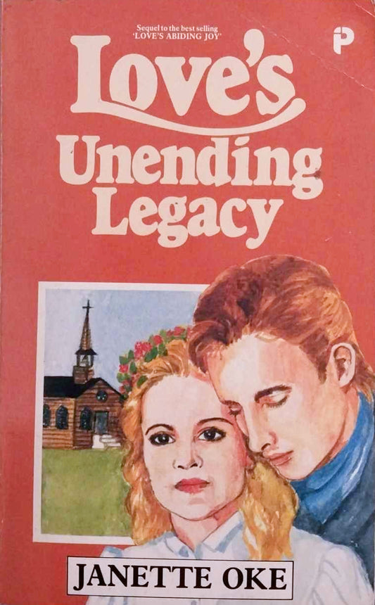 Love's Unending Legacy by Janette Oke image 0