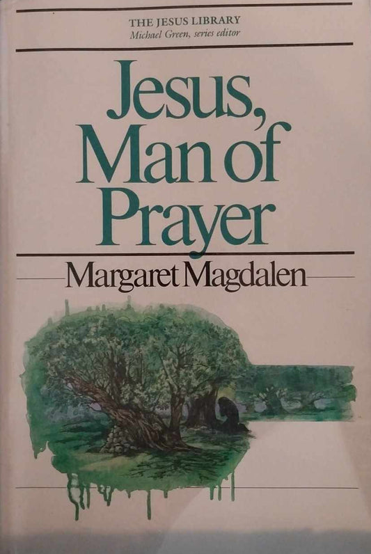 Jesus, Man of Prayer by Margaret Magdalen image 0
