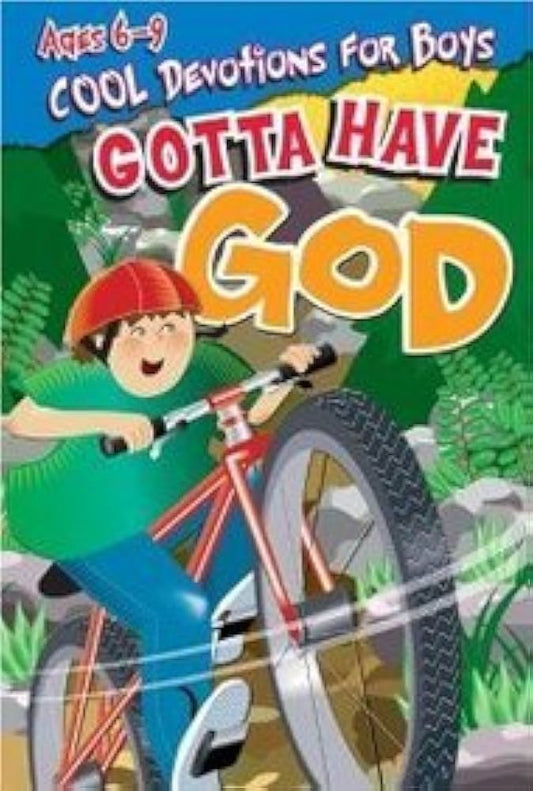 Gotta Have God: Cool Devotions for Boys Ages 6-9 by Diane Cory image 0