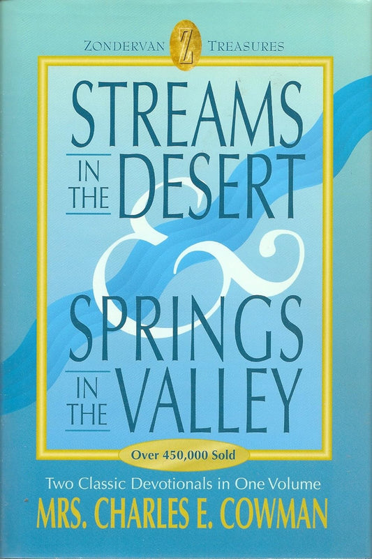 Streams in the Desert & Springs in the Valley (2-in-1) by Mrs. Charles E. Cowman image 0