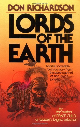 Lords of the Earth by Don Richardson image 0