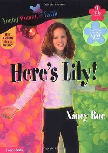 Here's Lily! (Lily Series #1) by Nancy Rue image 0