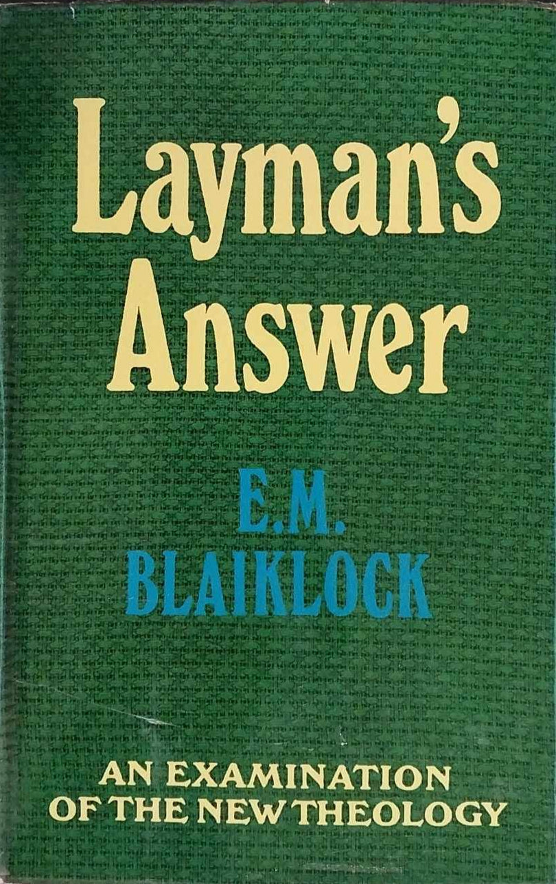 Layman's Answer by E.M. Blaiklock image 0