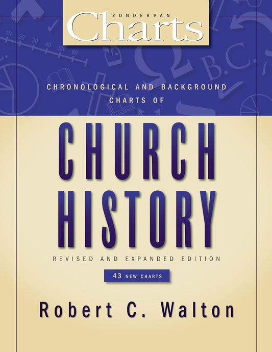 Chronological and Background Charts of Church History by Robert C. Walton image 0