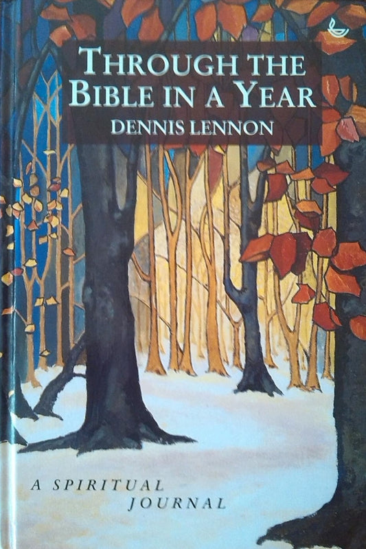 Through the Bible in a Year: A Spiritual Journal. By Dennis Lennon image 0
