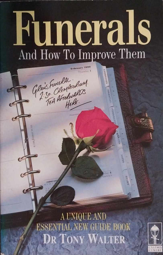 Funerals and How to Improve Them by Tony Walter image 0