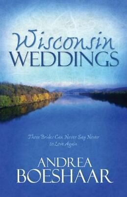 Wisconsin Weddings (3-in-1) by Andrea Boeshaar image 0