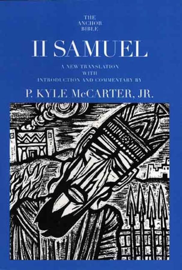 II Samuel (Anchor Bible): New Translation with Commentary by P. Kyle McCarter image 0