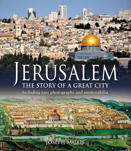 Jerusalem: The Story of a Great City by Joseph Mills image 0