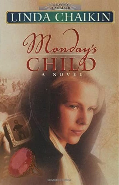 Monday's Child (A Day to Remember #1) by Linda Chaikin image 0