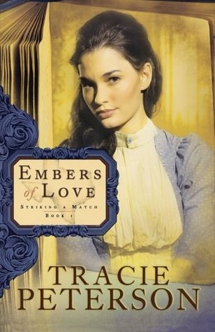 Embers of Love by Tracie Peterson image 0