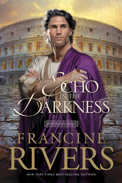 An Echo In The Darkness (Mark of the Lion #2) by Francine Rivers image 0