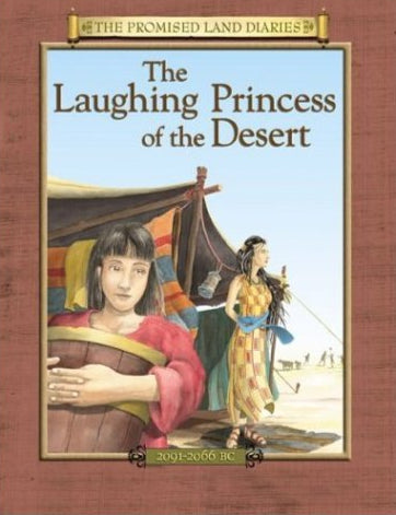Laughing Princess of the Desert (Promised Land Diaries #2): Diary of Sarah's image 0
