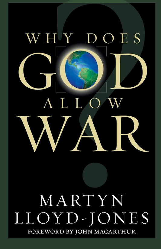 Why Does God Allow War by Martyn Lloyd-Jones image 0