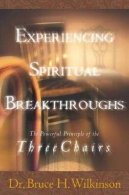 Experiencing Spiritual Breakthroughs by Bruce Wilkinson image 0