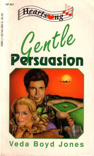 Gentle Persuasion (Heartsong Presents) by Veda Boyd Jones image 0