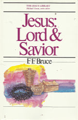 Jesus: Lord & Savior by F.F. Bruce image 0