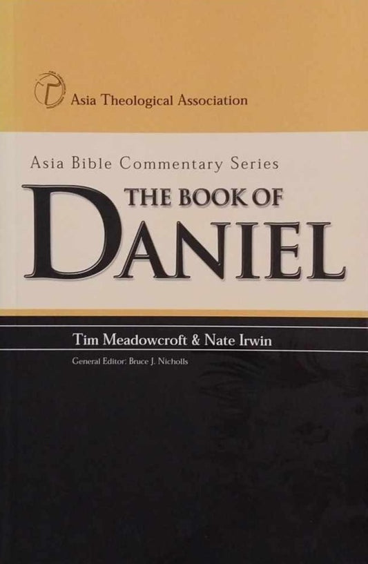 Daniel (Asia Bible Commentary) by Tim Meadowcroft, Nate Irwin image 0
