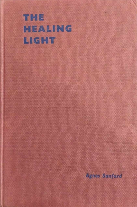 The Healing Light by Agnes Sanford image 0