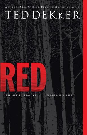 Red (The Circle #2) by Ted Dekker image 0