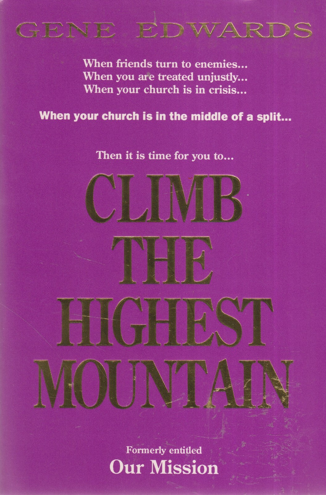 Climb the Highest Mountain by Gene Edwards image 0