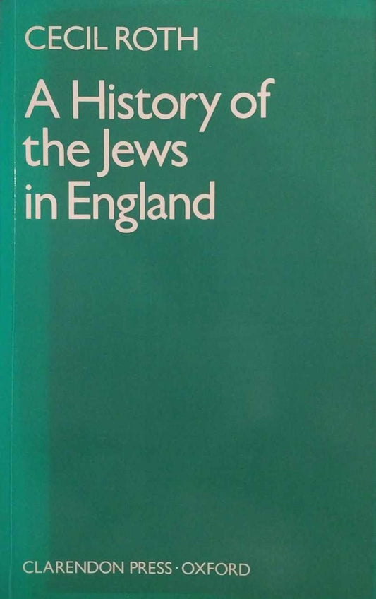 A History of the Jews in England by Cecil Roth image 0