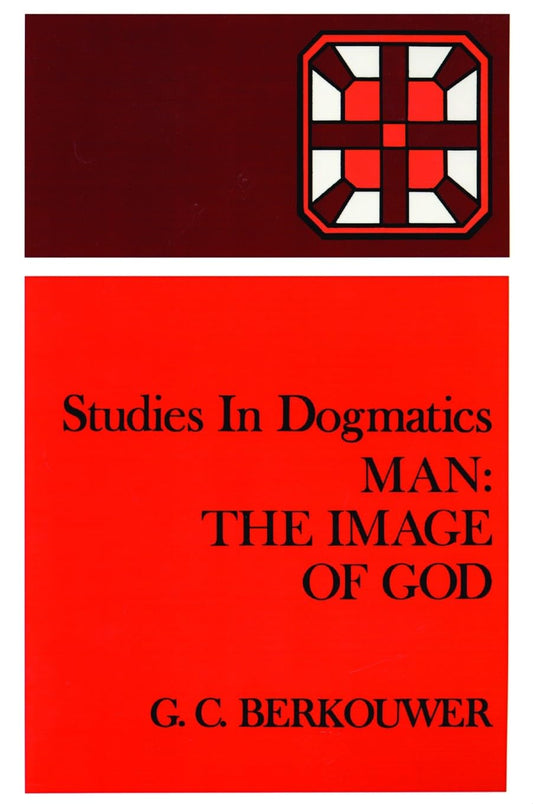 Man: the Image of God by GC Berkouwer (Studies in Dogmatics) image 0