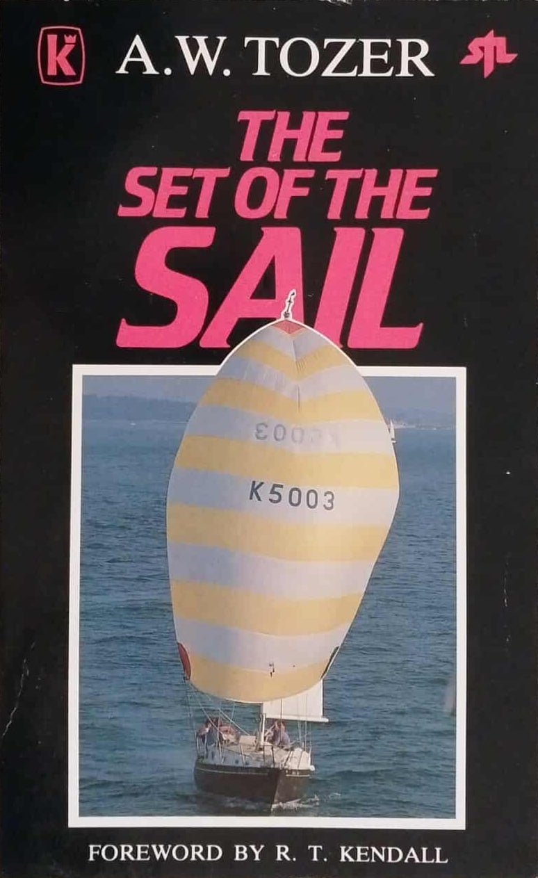 Set of the Sail by A.W. Tozer image 0