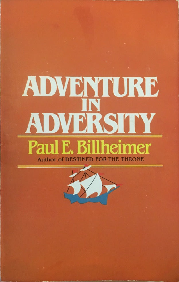 Adventure in Adversity by Paul E. Billheimer image 0