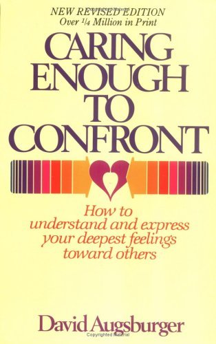 Caring Enough to Confront by David Augsburger image 0