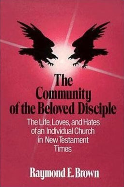 Community of the Beloved Disciple by Raymond E. Brown image 0