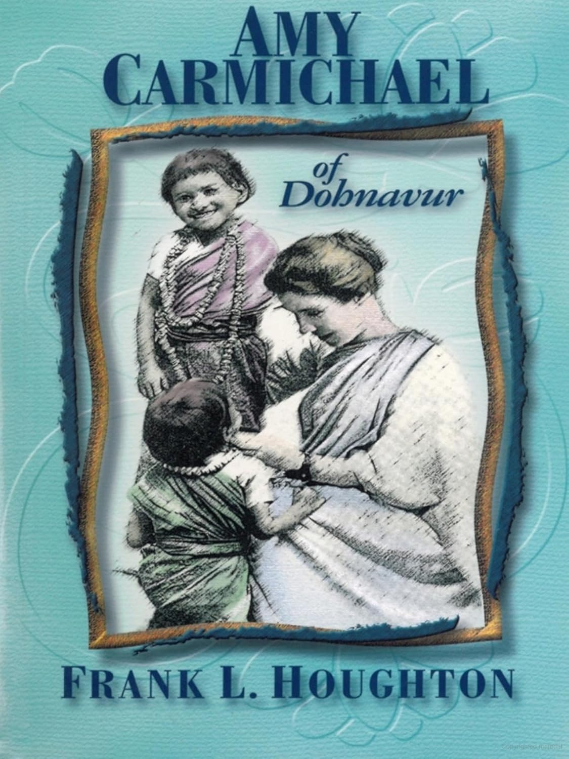 Amy Carmichael of Dohnavur by Frank L. Houghton image 2