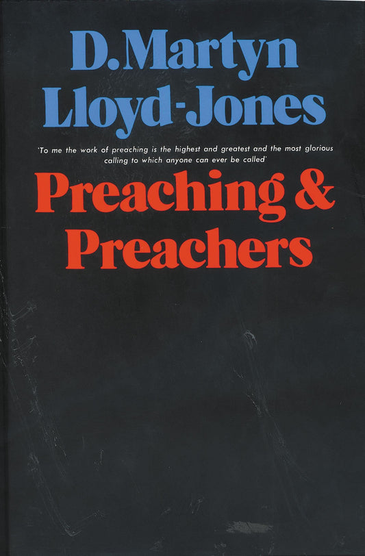 Preaching & Preachers by D. Martyn Lloyd-Jones image 0
