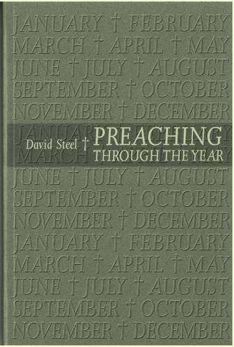 Preaching Through the Year by David Steel image 0
