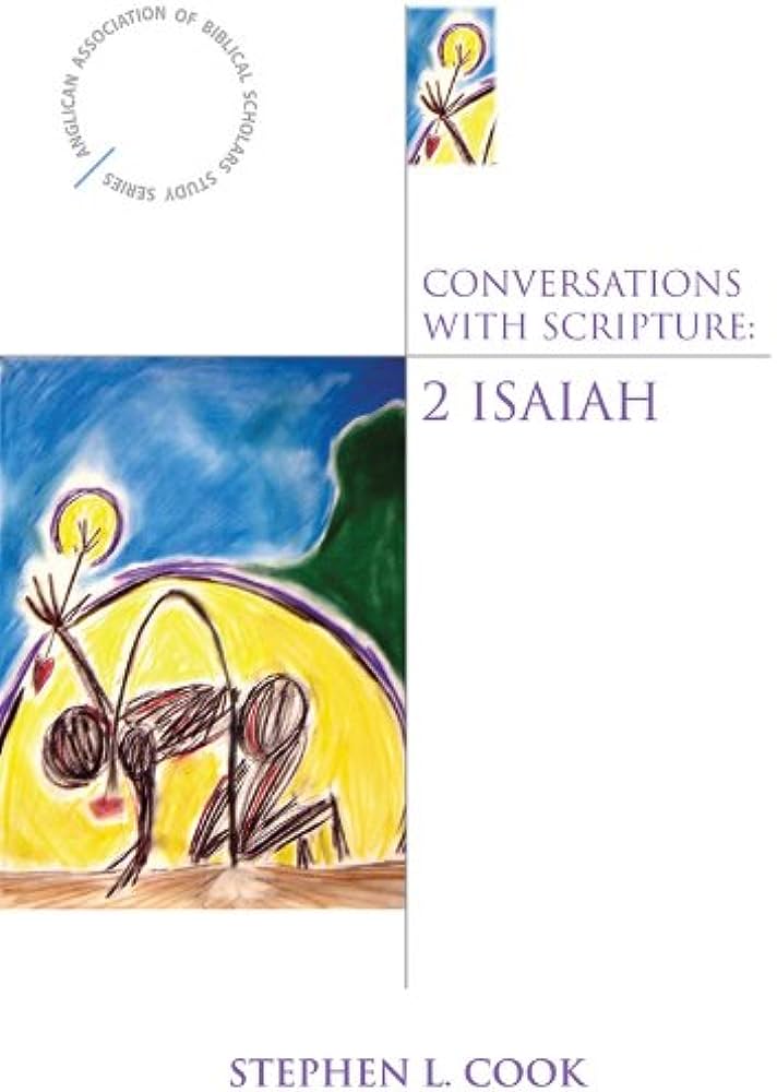 Conversations With Scripture: 2 Isaiah by Stephen L. Cook image 0