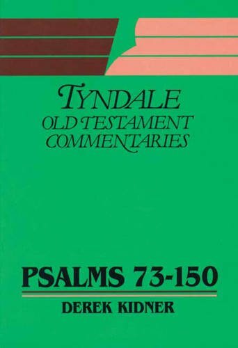 Psalms 73-150 (TOTC) by Derek Kidner image 0