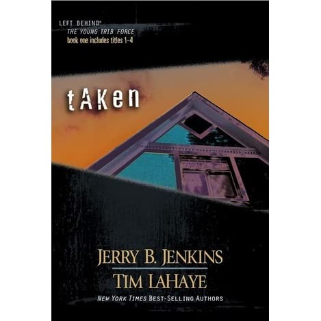 Taken (Left Behind: The Young Trib Force #1) by Jerry B. Jenkins and Tim LaHaye image 0