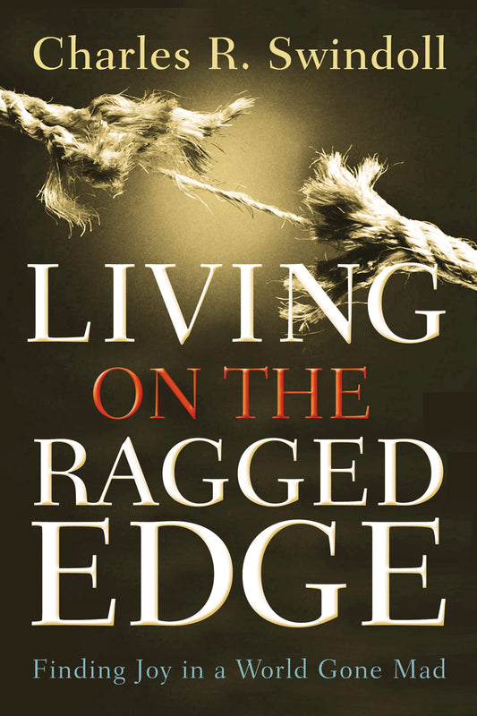 Living on The Ragged Edge by Charles R. Swindoll image 0