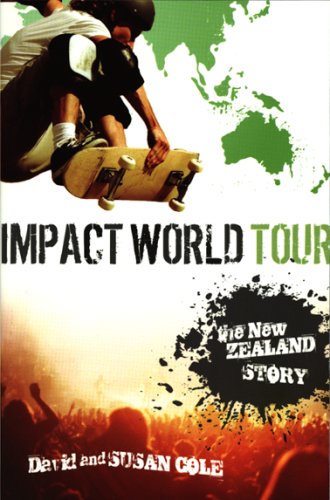 Impact World Tour: The New Zealand Story by David and Susan Cole image 0