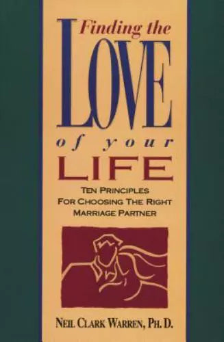 Finding the Love of Your Life by Neil Clark Warren image 0