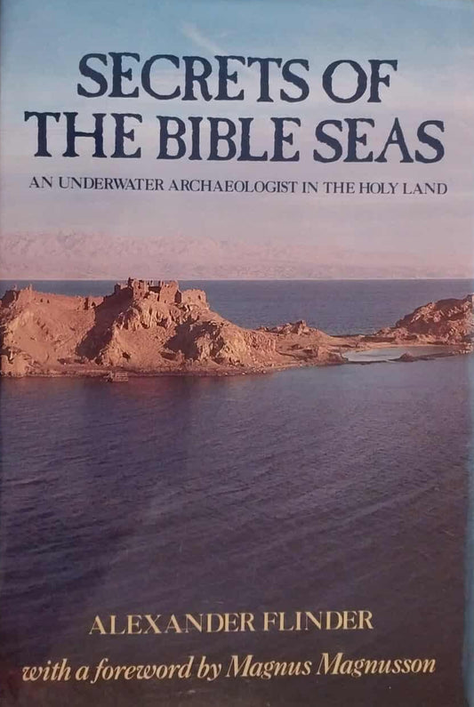Secrets of the Bible Seas by Alexander Flinder image 0