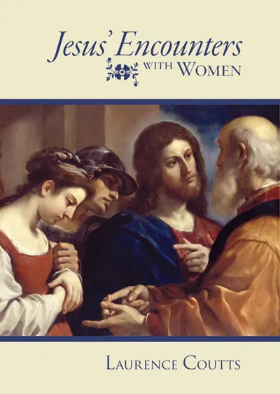 Jesus' Encounters with Women by Laurence Coutts image 0